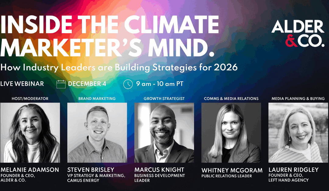 Inside the Climate Marketer’s Mind: Highlights From a Sector Growing Up Fast
